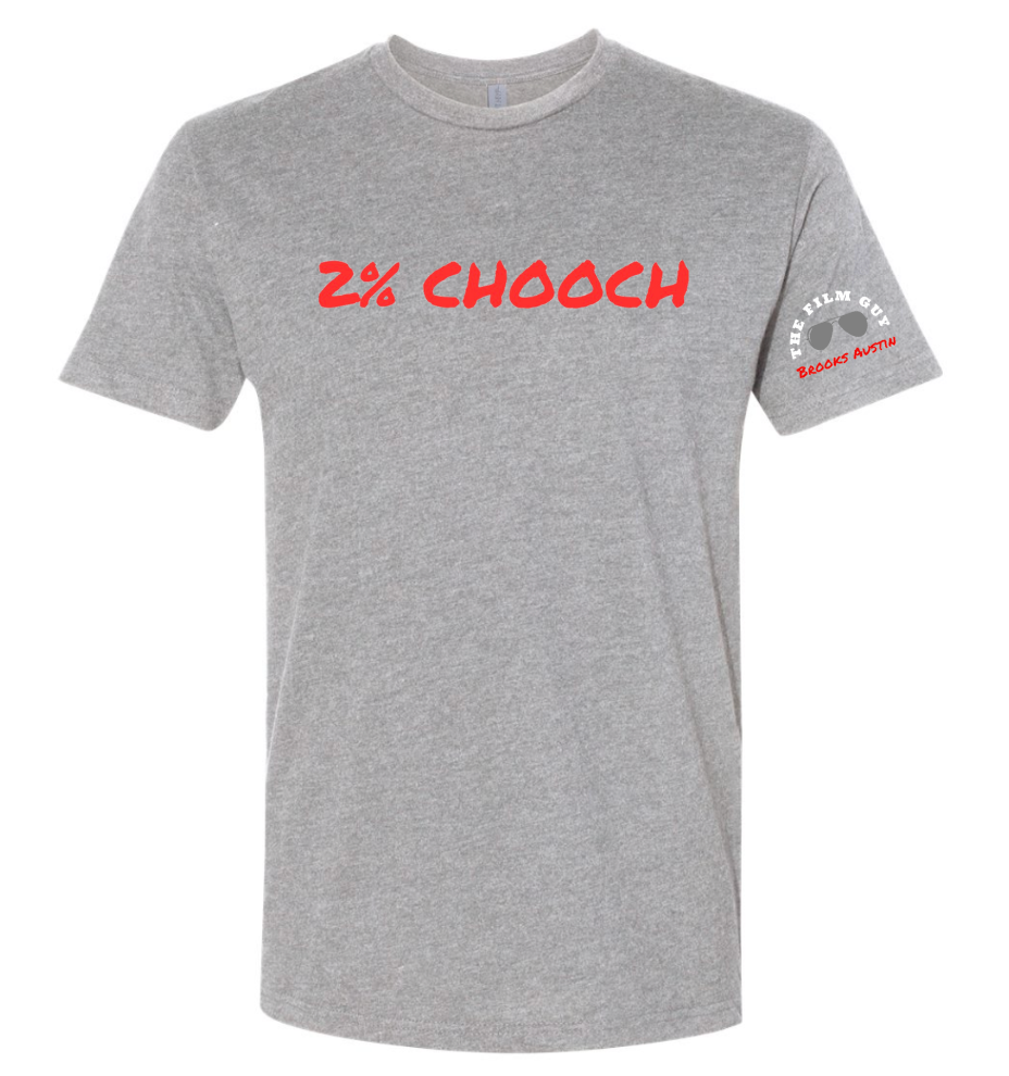 The Film Guy "2% Chooch" Shirts