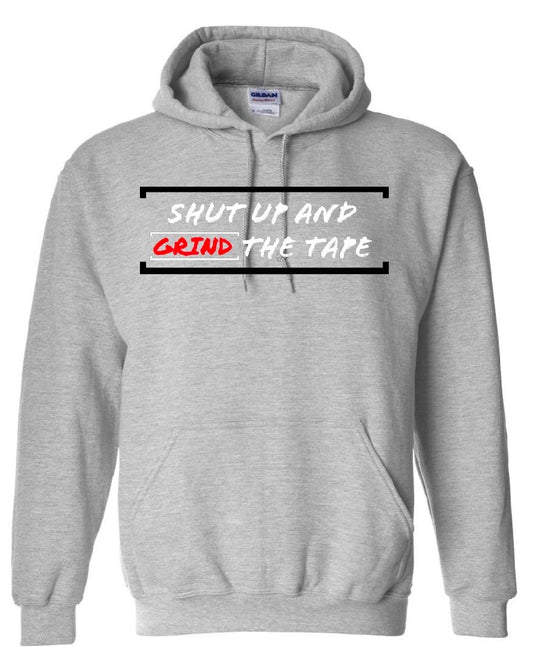 The Film Guy Hoodie Shut Up and Grind the Tape - Gray