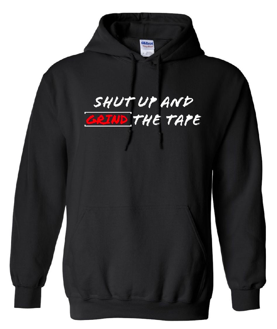 The Film Guy Hoodie Shut Up and Grind the Tape - Black